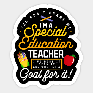 Im A Special Education Teacher Teach Sen Sped Educator Sticker